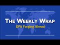 The Weekly Wrap: #DFAForging Ahead (March Week 5)