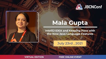 IntelliJ IDEA and Keeping Pace with the New Java Language Features by Mala Gupta at JBCNConf