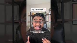 i’ve had my failures and i DONT know everything!