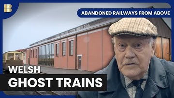 Abandoned Railways Of Rural Wales | Abandoned Railways From Above