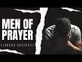 Leonard Ravenhill - Men of Prayer (Sermon Jam) - 5 Minutes to Change Your Life