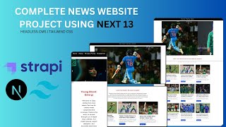 Master Next.js 13 Part 3 Strapi Setup Guide: News Website Project Walkthrough || Next.js Project