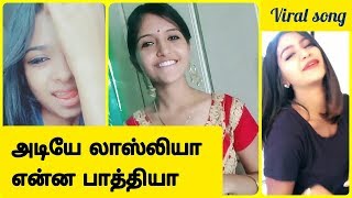 Adiye Losliya Enna Pathiya Song Hot And Cute Dubsmash Tamil Tik Tok Trend Collection