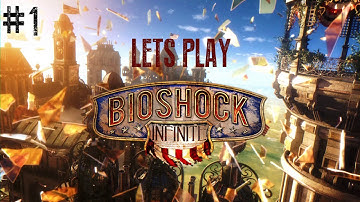 Bioshock Infinite Lets Play Part 1 (No commentary)