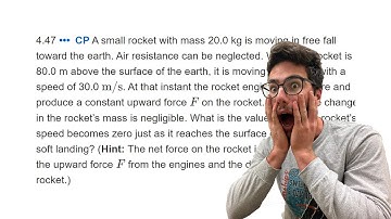A small rocket with mass 20.0 kg is moving in free fall toward the earth - Problem 4.47