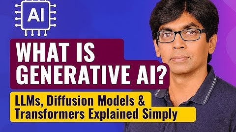 What is Generative AI? | LLMs, Diffusion Models & Transformers Explained Simply