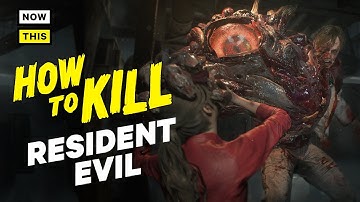 How to Kill Resident Evil B.O.W.s | NowThis Nerd
