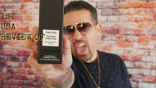 TOM FORD F**KING FABULOUS REVIEW