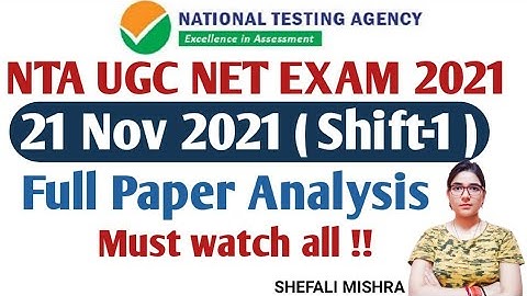 UGC NET 2021 Paper 1 Analysis 21 Nov Shift 1 | UGC NET 2021 | SHEFALI