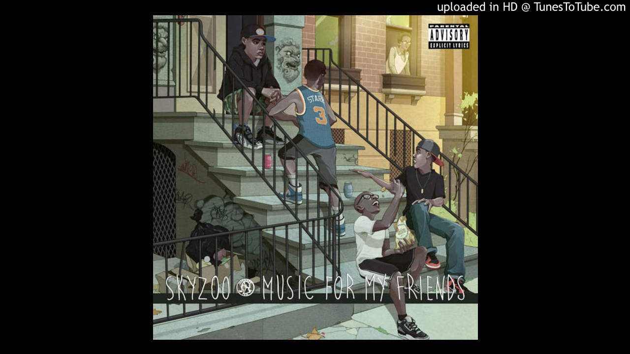 Skyzo - All Day, Always (Music For My Friends Album)