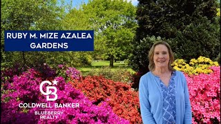 Discover the Charm: Ruby M. Mize Azalea Gardens & Why it's the Perfect Place to Call Home!!