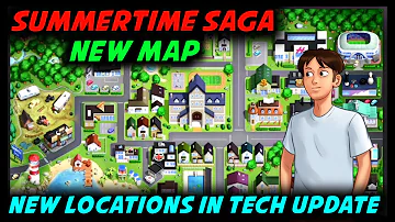 NEW MAP IN SUMMERTIME SAGA 🔥 NEW LOCATIONS IN TECH UPDATE 🔥 SUMMERTIME SAGA TECH UPDATE GAMEPLAY