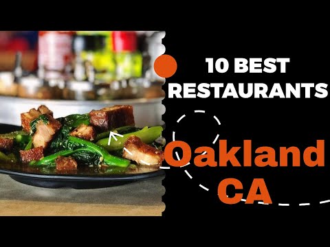 10 Best Restaurants in Oakland, California (2022) - Top places to eat in Oakland, CA.
