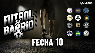 Liga Fútbol De Barrio En Vivo Fecha 10 Pibes Con Hambre De Gloria Vivilo En Tyc Sports