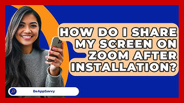 How Do I Share My Screen On Zoom After Installation? - Be App Savvy