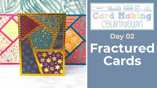 Fractured Card Templates ✂️ Day 02 Card Making Countdown 2024
