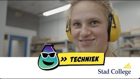 Stad College - Techniek