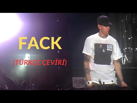 Eminem-Fack live (Türkçe Çeviri) - YouTube