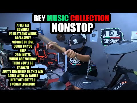 REY MUSIC COLLECTION PLAYLIST 1HOUR NONSTOP DRUM COVER