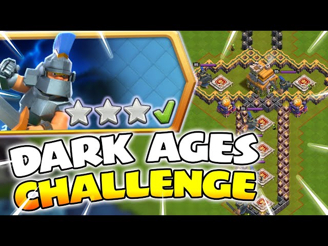 How to 3 Star the Dark Ages King Challenge in Clash of Clans