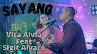 Vita Alvia Featuring Sigit Alvaro - Sayang