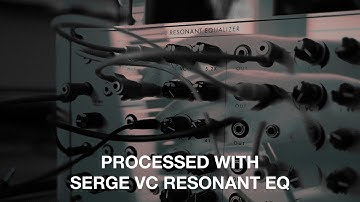 Ambient Piano vs SERGE VC Resonant EQ eurorack