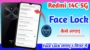 Redmi 14C 5g  Face Lock Setting || Redmi 14C 5g  Mobile Me Face Lock Kaise Lagaye ||