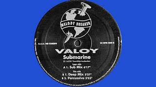 Valoy – Submarine (Deep Mix)