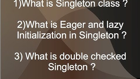 Singleton Design Pattern (4 Programs) - Part 1