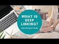 What is Deep Linking and How Does It Work