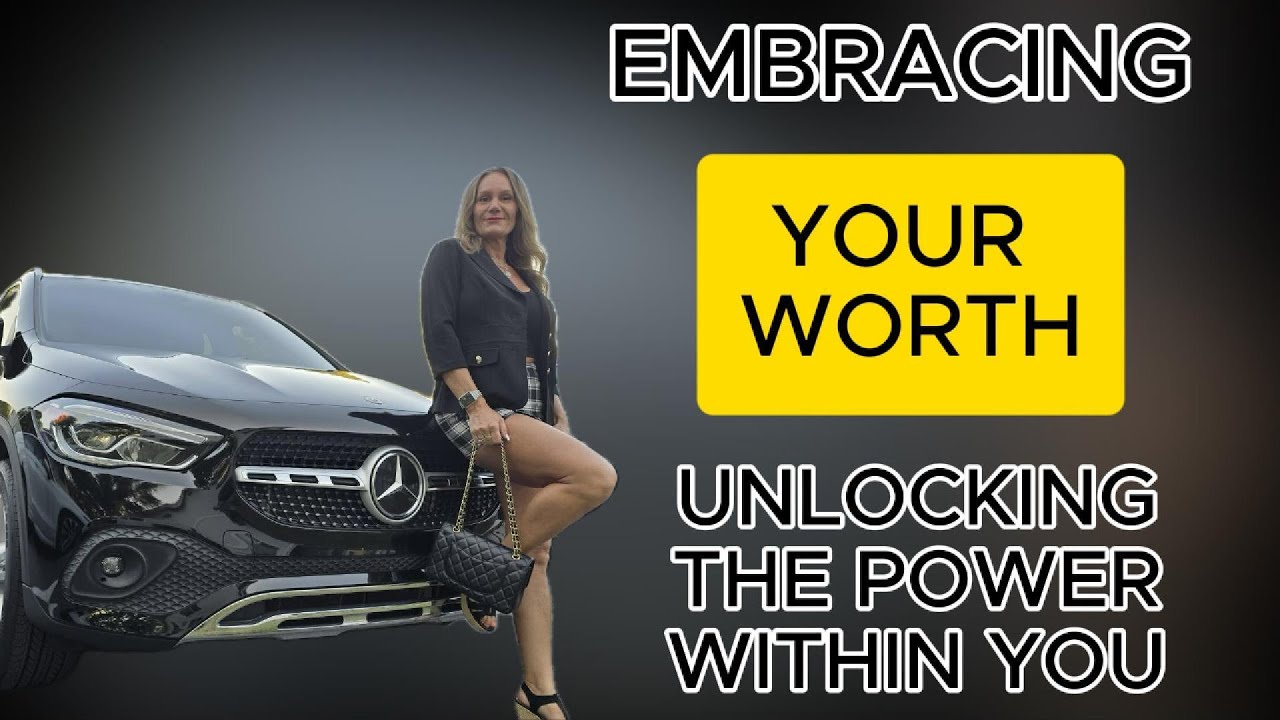 Embracing Your Worth – Unlocking the Power Within You - YouTube