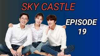 SKY CASTLE EPISODE 19 TAMIL EXPLANATION