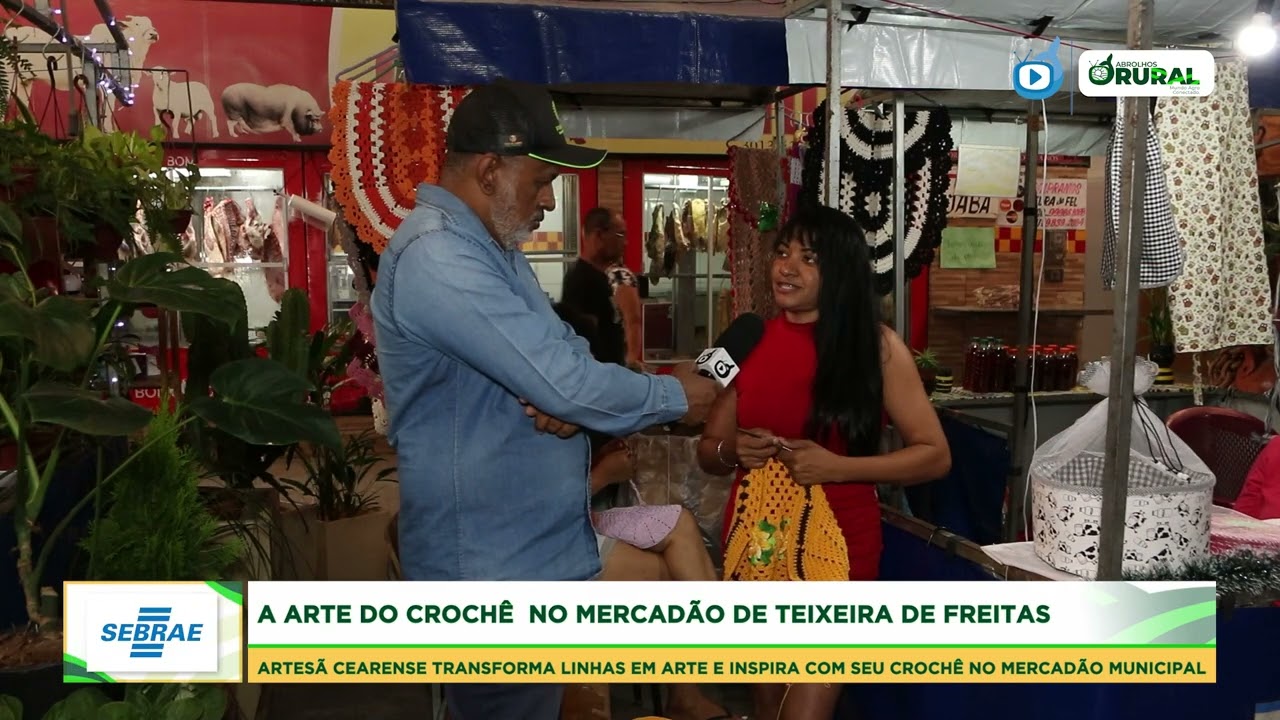 A Arte do Crochê  no Mercadão  de Teixeira de Freitas
