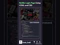 Build a Netflix Login Page Using HTML & CSS 🔥