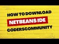 How to download Netbeans IDE | CodersCommunity