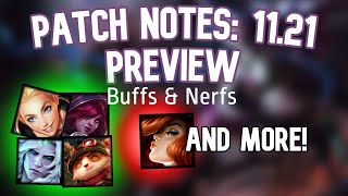 Preview: All Buffs And Nerfs In Next Patch: 11.21 (Lux, Xayah, Teemo, Viego, Jinx, Miss Fortune)
