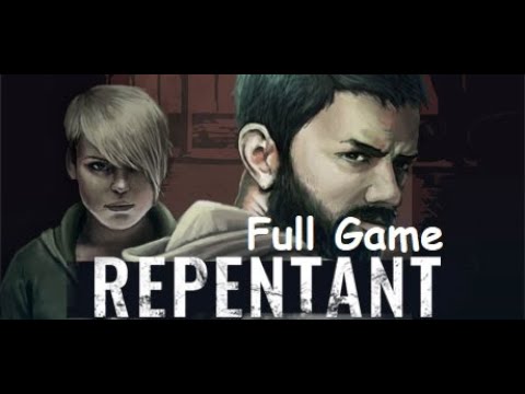 Repentant Полное прохождение  Русская озвучка и текст  HD PC