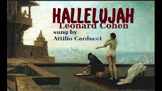 Hallelujah - sung by Attilio Carducci