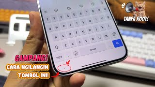 Tutorial Menghilangkan Tombol Panah Kebawah di keyboard xiaomi, redmi & poco!!