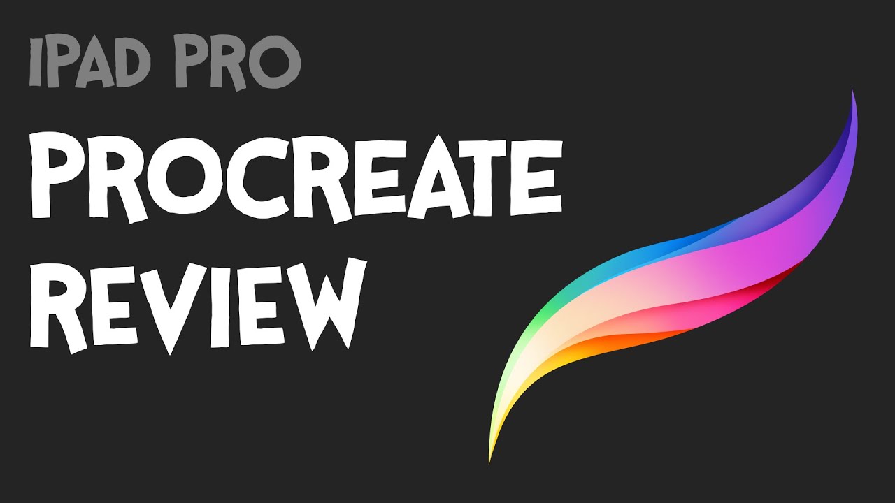 Procreate Review for iPad Pro with Apple Pencil - YouTube