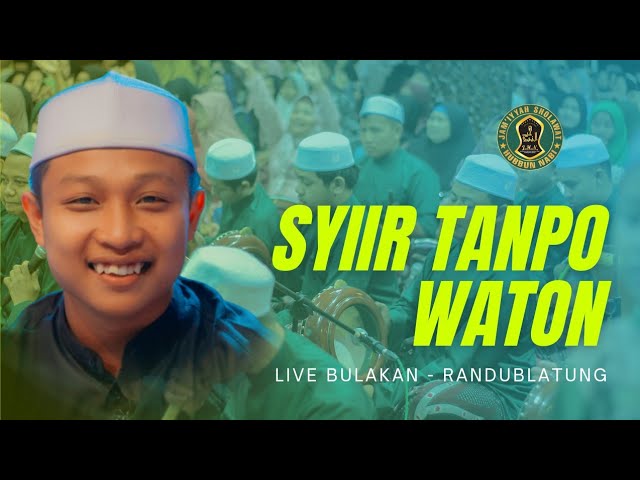 Syiir Tanpo Waton | Bulakan Bersholawat class=
