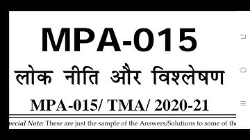MPA 015 IGNOU SOLVED ASSIGNMENT 2020-21