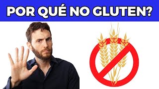 Por qué el GLUTEN es DAÑINO HOY pero no lo era ANTES