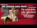 Dio scrive dritto sulle righe storte