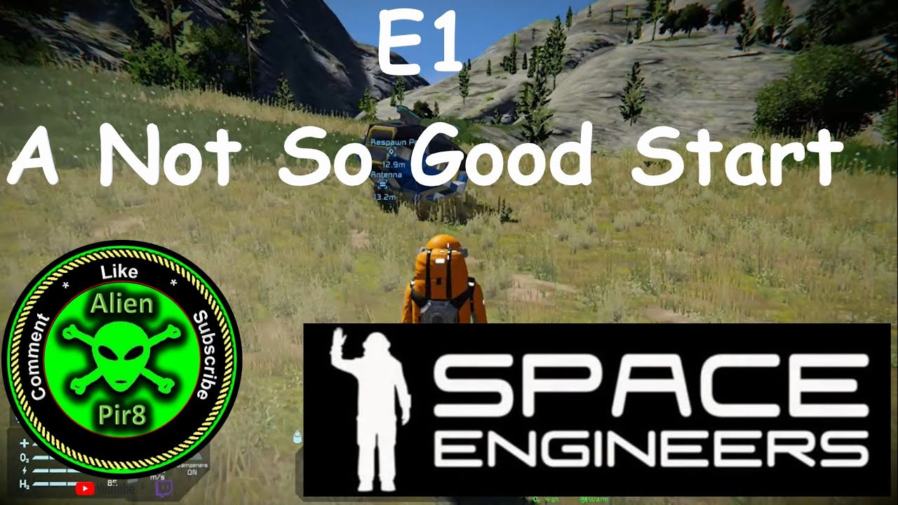 Space Engineers E1 - A Not So Good Start - YouTube