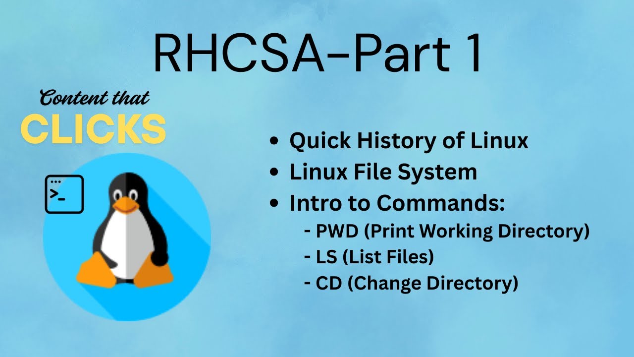 RHCSA-part-1: History of Linux | File hierarchy | Intro of commands pwd ...