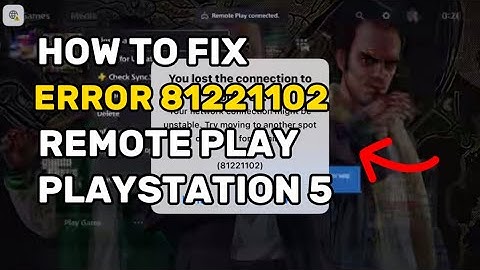 How To Fix PS5 81221102 Remoteplay Error Unable To Pair Connection PlayStation 5