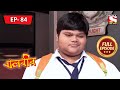 বালবীর | Baalveer | Full Episode - 84 - 26th January, 2021