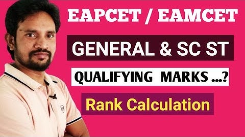 EAPCET / EAMCET QUALIFYING MARKS FOR GENERAL  SC / ST