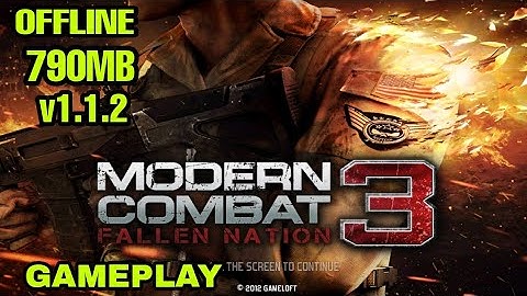 Modern Combat 3: Fallen Nation v1.1.2 Android Offline Gameplay